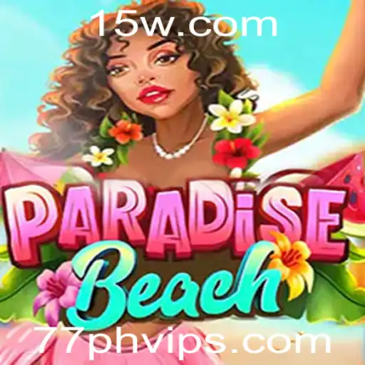 Explorando a Diversão Tropical de ParadiseBeach com 77PH VIP